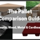 pallet comparison guide